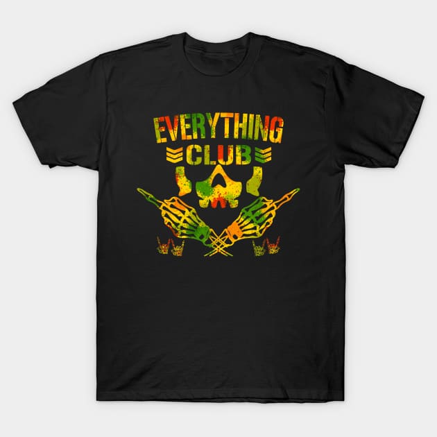 The Everything Club! T-Shirt by The Everything Podcast 